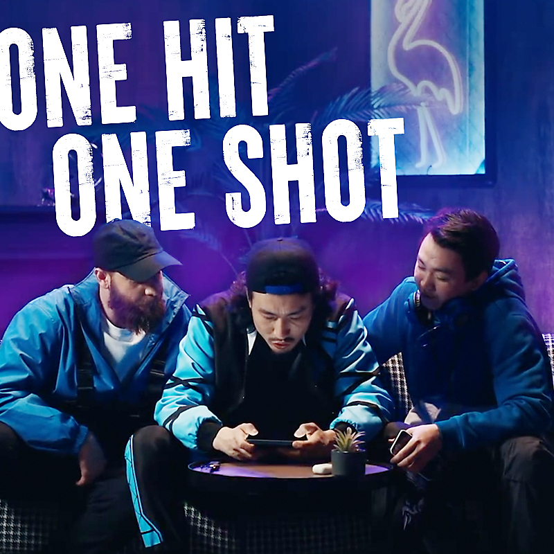 ONE HIT - ONE SHOT