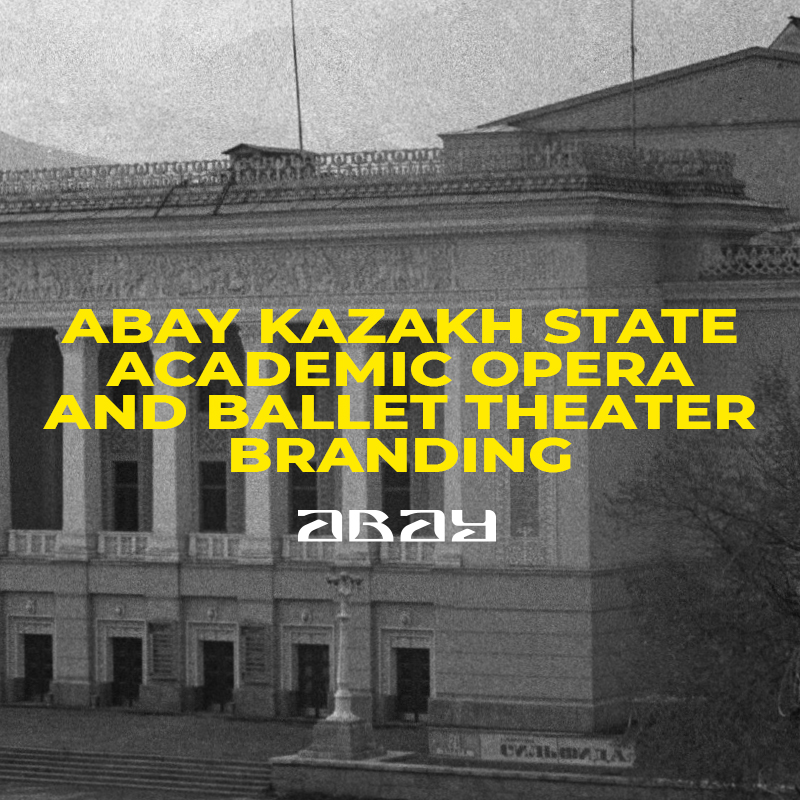ABAY KAZAKH STATE ACADEMIC OPERA AND BALLET THEATER BRANDING