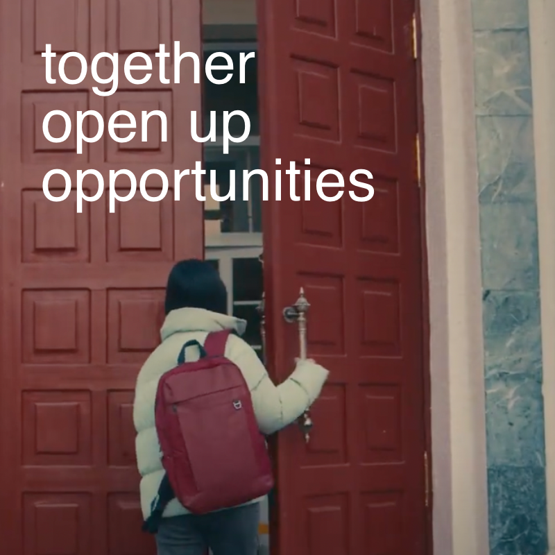 Together open up opportunities