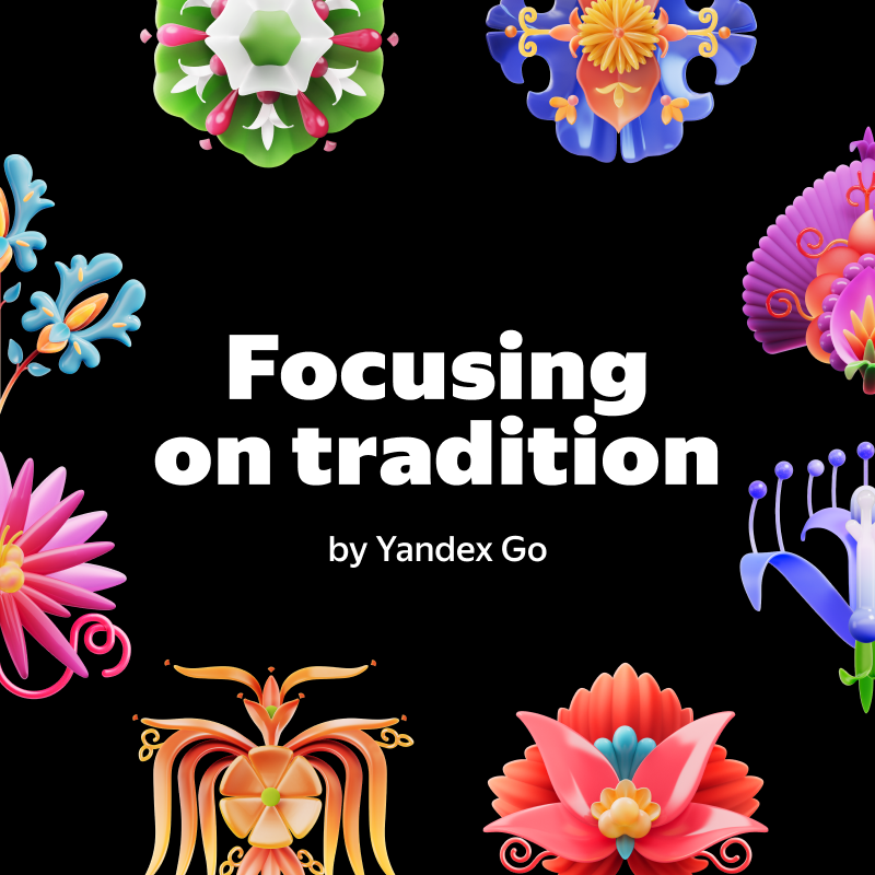 Yandex Go. Focusing on tradition