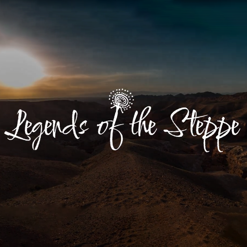 Legends of the Steppe